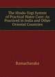 The Hindu-Yogi System of Practical Water Cure: As Practiced in India and Other Oriental Countries, Ramacharaka 
