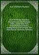 Karl Wilhelm Ramlers Kurzgefasste Mythologie, Oder, Lehre Von Den Fabechaften Gottern, Halbgottern Und Helden Des Alterthums (German Edition), Karl Wilhelm Ramler 