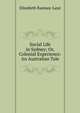 Social Life in Sydney; Or, Colonial Experience: An Australian Tale, Elizabeth Ramsay-Laye 