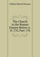 The Church in the Roman Empire Before A.D. 170, Part 170, Ramsay, William Mitchell Sir 