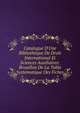 Catalogue D'Une Biblioth?que De Droit International Et Sciences Auxiliaires: Brouillon De La Table Systematique Des Fiches, 