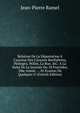 Relation De La D?portation ? Cayenne Des Citoyens Barth?lemy, Pichegru, Willot, La Rue, &C: A La Suite De La Journ?e Du 18 Fructidor, 5Me Ann?e. : . Et Evasion De Quelques-U (French Edition), Jean-Pierre Ramel 