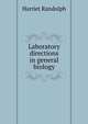Laboratory directions in general biology, Harriet Randolph 