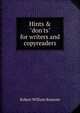 Hints & "don'ts" for writers and copyreaders, Robert William Ransom 
