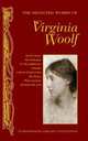 Selected Works. Woolf V. / Избранные произведения Вирджинии Вульф, Вирджиния Вулф, Virginia Woolf 