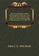 One of a thousand, a series of biographical sketches of one thousand representative men resident in the Commonwealth of Massachusetts, A.D. 1888-'89;, John C. b. 1842 Rand 