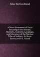 A Short Statement of Facts Relating to the History, Manners, Customs, Language, and Literature of the Micmac Tribe of Indians: In Nova-Scotia and P.E. Island, Silas Tertius Rand 