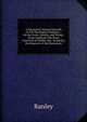 A Discussion Among Upwards of 250 Theological Inquirers . On the Unity, Duality, and Trinity, of the Godhead: The Press Corrected Or Rather, the . by Ranley, the Reporter of the Discussion, Ranley 