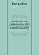 Historical Researches On the Conquest of Peru, Mexico, Bogota, Natchez, and Talomeco: In the Thirteenth Century, by the Mongols, Accompanied with . the Remains of Elephants and Mastodontes, F, John Ranking 