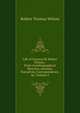 Life of General Sir Robert Wilson.: From Autobiographical Memoirs, Journals, Narratives, Correspondence, &c, Volume 2, Robert Thomas Wilson 