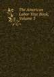 The American Labor Year Book, Volume 3, 