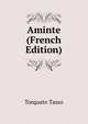 Aminte (French Edition), Torquato Tasso 