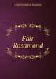 Fair Rosamond, B MONTGOMERIE RANKING 