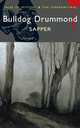Bulldog Drummond (Tales of Mystery & the Supernatural), Sapper 
