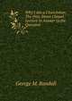 Why I Am a Churchman: The Pitts Street Chapel Lecture in Answer to the Question, George M. Randall 