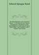 The Rhododendron and "American Plants".: A Treatise On the Culture, Propagation, and Species of the Rhododendron; with Cultural Notes Upon Other . and Varieties; with a Chapter Upon Herba, Edward Sprague Rand 
