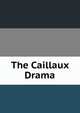 The Caillaux Drama, 