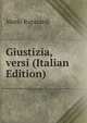 Giustizia, versi (Italian Edition), Mario Rapisardi 