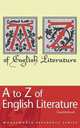 An A to Z of English Literature, D. Rothwell 