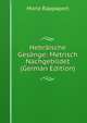 Hebraische Gesange: Metrisch Nachgebildet (German Edition), Moriz Rappaport 