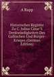 Historisches Register Zu C. Julius C?sar'S Denkw?rdigkeiten Des Gallischen Und B?rger-Krieges (German Edition), A Rapp 