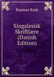 Singalesisk Skriftl?re (Danish Edition), Rasmus Rask 