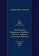 Die Deutsche Heldensage Und Ihre Heimat, Volume 2 (German Edition), August Raszmann 