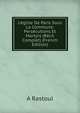 L'?glise De Paris Sous La Commune: Pers?cutions Et Martyrs (R?cit Complet) (French Edition), A Rastoul 