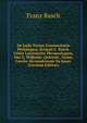 De Ludo Troiae Commentatio Philologica, Scripsit F. Rasch. Ueber Lateinische Phraseologien, Von E. Wilhelm. (Jahresb., Gymn. Carolo-Alexandrinum Zu Jena). (German Edition), Franz Rasch 