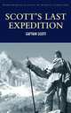 Scott's Last Expedition, Scott Captain Robert Falcon 