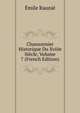 Chansonnier Historique Du Xviiie Siecle, Volume 7 (French Edition), Emile Raunie 