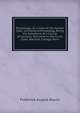 Psychology; Or, a View of the Human Soul: Including Anthropology, Being the Substance of a Course of Lectures, Delivered to the Junior Class, Marshall College, Penn, Frederick August Rauch 