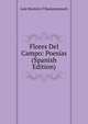 Flores Del Campo: Poesias (Spanish Edition), Luis Montoto Y Rautenstrauch 