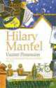 Vacant Possession, Hilary Mantel 