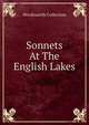Sonnets At The English Lakes, Wordsworth Collection 