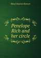 Penelope Rich and her circle, Maud Stepney Rawson 