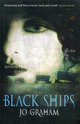 Black Ships, Graham, Jo 