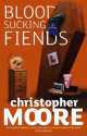 Bloodsucking Fiends (B), Кристофер Мур, Cristopher Moore 