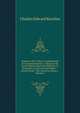 American Dis-Union: Constitutional Or Unconstitutional?: A Reply to Mr. James Spence Upon the Question "Is Secession a Constitutional Right?" . Recent Work, "The American Union.", Volume 2, Charles Edward Rawlins 