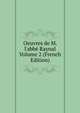 Oeuvres de M. l'abb? Raynal Volume 2 (French Edition), 