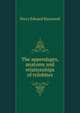 The appendages, anatomy and relationships of trilobites, Percy Edward Raymond 