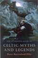 The Mammoth Book of Celtic Myths and Legends, Berresford Ellis, Peter 