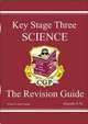 KS3 Science: The Revision Guide - Levels 5-7, Richard Parsons 