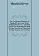 The Universalist Manual: Or Book of Prayers and Other Religious Exercises : Adapted to the Use Both of Public and Private Devotion in Churches, Sunday Schools, and Families, Menzies Rayner 