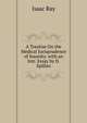A Treatise On the Medical Jurisprudence of Insanity. with an Intr. Essay by D. Spillan, Isaac Ray 