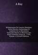 R?impression De L'ancien Moniteur: Seule Histoire Authentique Et Inalt?r?e De La R?volution Fran?aise Depuis La R?union Des Etats-G?n?raux Jusqu'au . 1799), Volume 12 (French Edition), A Ray 