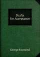 Drafts for Acceptance, George Raymond 
