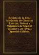 Revista de la Real Academia de Ciencias Exactas, Fisicas y Naturales de Madrid Volume t. 20 (1922) (Spanish Edition), 