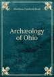 Arch?ology of Ohio, Matthew Canfield Read 
