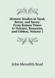 Historic Studies in Vaud, Berne, and Savoy: From Roman Times to Voltaire, Rousseau, and Gibbon, Volume 1, John Meredith Read 